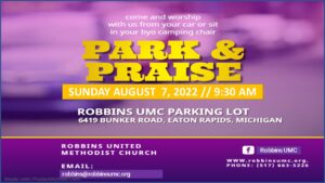 Park & Praise @ Robbins UMC | Eaton Rapids | Michigan | United States